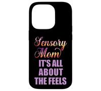 Kids with Special Needs Sensory Mom All About Feels Autism Case for iPhone 14 Pro