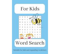 Kids Word Search: A fun word search to expand and teach new words, 6x9 inch, easy to travel and bring to activities, easy to read print, helps learning in the class room