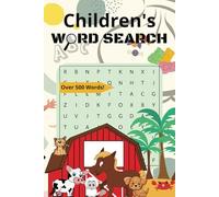 Kid's Word Search Book: Children's Puzzles for all Ages| 6in x 9in | 60 pages | Fun and Educational