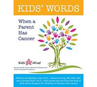 Kids' Words When a Parent Has Cancer