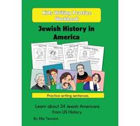 Kids Writing Practice Workbook: Jewish History in America (American History Writing Workbooks)