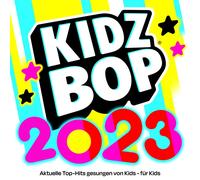 Kidz Bop Kids - Kidz Bop 2023 (German Version)