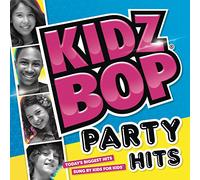 KIDZ BOP KIDS - Kidz Bop Party Hits!