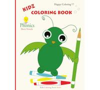 Kidz Coloring Book - Phonics: Short Vowels (Kidz Coloring Book Series)