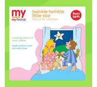 Kidzone - My First CD - Twinkle Twinkle Little Star Favourite Lullabies