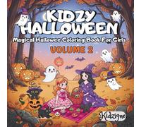 KIDZY HALLOWEEN: Magical Halloween Coloring Book For Girls Volume 2