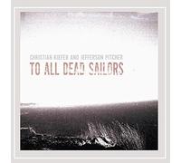Kiefer, Christian - To All Dead Sailors