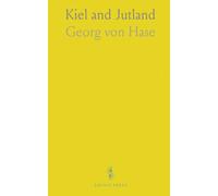 Kiel and Jutland