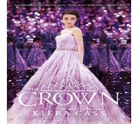 Kiera Cass THE SELECTION (5) THE CROWN Paperback Book Kiera Cass Multicolor