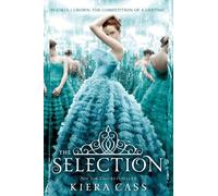 Kiera Cass The Selection (Paperback)