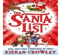 Kieran Crowley The Santa List Book Kieran Crowley Multicolor