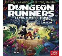 Kieran Larwood Dungeon Runners: Hero Trial Paperback Book Kieran Larwood Multicolor