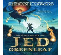 Kieran Larwood Jed Greenleaf Hardback Book Kieran Larwood Multicolor