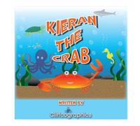 Kieran the crab: Lost at sea