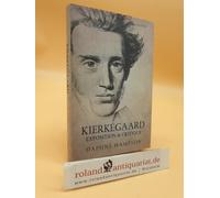 Kierkegaard: Exposition & Critique