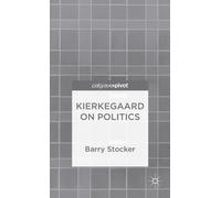 Kierkegaard on Politics