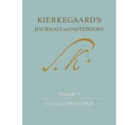 Kierkegaard`s Journals and Notebooks, Volume 9 - Journals NB26-NB30: 12