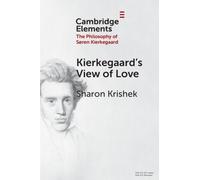 Kierkegaard’s View of Love