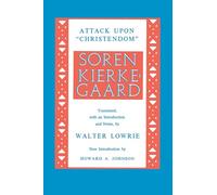 Kierkegaard's Attack Upon "Christendom" 1854-1855
