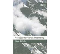 Kierkegaard's Fear and Trembling: A Reader's Guide