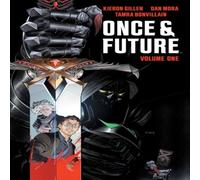 Kieron Gillen Once & Future Vol. 1 Paperback Book Kieron Gillen Multicolor