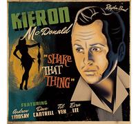 Kieron McDonald - Shake That Thing (Lim.Ed.) [VINYL]