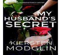 Kiersten Modglin My Husband's Secret Hardcover Book Kiersten Modglin Multicolor