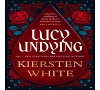 Kiersten White Lucy Undying: A Dracula Novel Paperback Book Kiersten White Multicolor