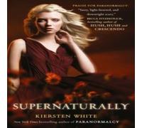 Kiersten White Supernaturally Paperback Book Kiersten White Multicolor