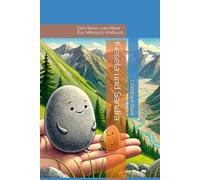 Kiesela und Sandra: Eine Reise zum Meer - Das Mitmach-Malbuch (Wundervolle Welt - Wertvolle Wissensbücher)