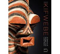 Kifwebe: A Century of Songye and Luba Masks