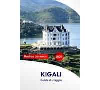 Kigali Guida di viaggio 2026: Esplora le principali attrazioni, avventure, cultura, cibo e gemme nascoste del Ruanda, con i consigli essenziali di Insider
