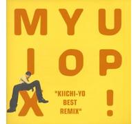 Kiichi Yokoyama - Mix Yo Up! - Kiichi Yo Best Remi