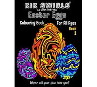 Kik Swirls Easter Egg Colouring Book For All Ages. Book 1.: Swirly Christian Paschal Spring Egg Designs to Colour in for Creativity, Relaxation, ... A4 (Kik Swirls Easter Eggs Colouring Books)