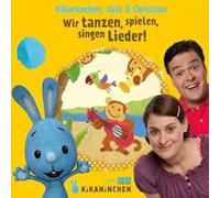 Kikaninchen - Wir Tanze, Spielen,..
