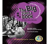 Kike Calvo The Big Purple Book. Dual-language Book. Bilingual Kike Calvo Multicolor