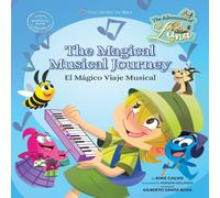 Kike Calvo The Magical Musical Journey. The Adventures of Luna. Bilingual Kike Calvo Multicolor