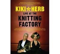 Kiki & Herb at the Knitting Factory [DVD] [2007] [Region 1] [US Import] [NTSC]