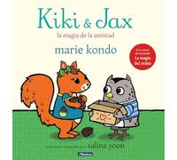 Kiki & Jax: La Magia de la Amistad