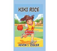 Kiki Rice: The Little Point Guard with Big Dreams