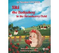 Kiki the Hedgehog In the Strawberry Field (Little hearts story collection)