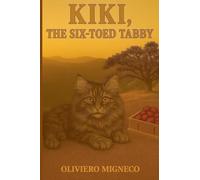 KIKI, The Six-Toed Tabby