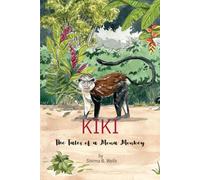 Kiki: The Tales of a Mona Monkey
