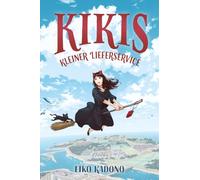 Kikis kleiner Lieferservice (Collector's Edition - mit Farbschnitt und Lesebändchen)