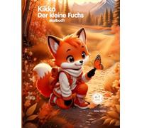 Kikko Der kleine Fuchs Malbuch