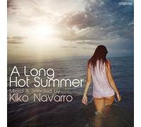 Kiko Navarro - Long Hot Summer