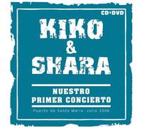 Kiko & Shara - Nuestro Primer Concierto