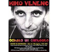 Kiko Veneno - Echate un Cantecito