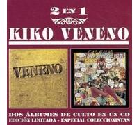 Kiko Veneno - Sere Mecanico Por Ti + Veneno