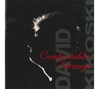 David Kikoski - Comfortable Strange